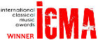 ICMA - international classical music awards WINNER